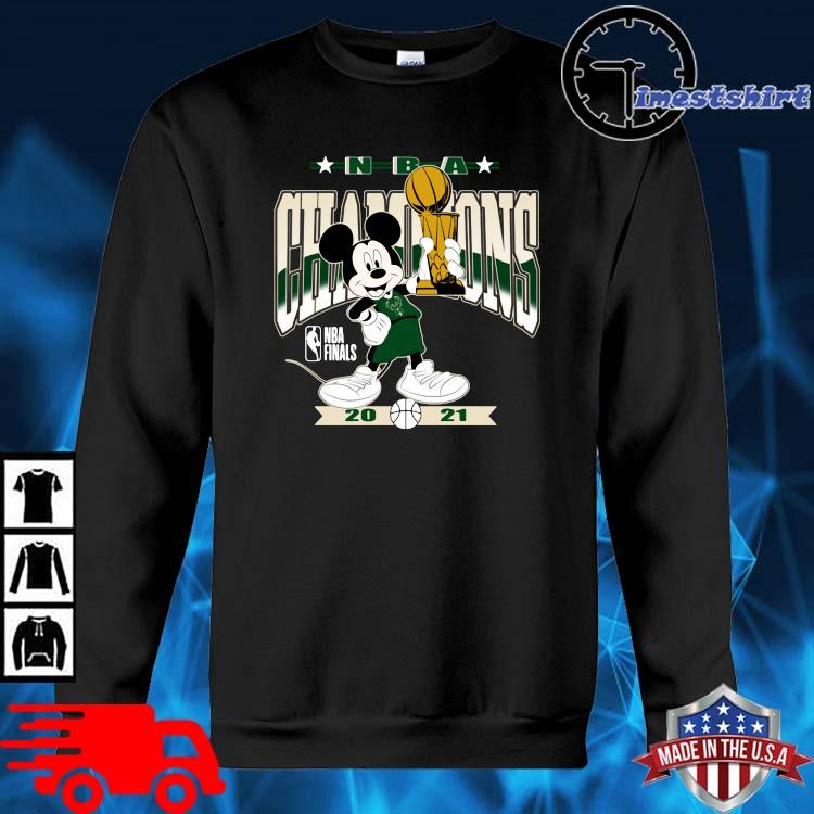 Mickey Mouse Milwaukee Bucks 2021 NBA Champions shirt, hoodie, sweater,  long sleeve and tank top