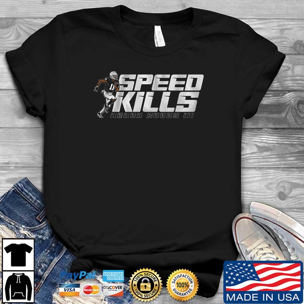 Las Vegas Raiders Logo Sweatshirt Henry Ruggs III Hoodie Henry Ruggs Speed Kills Shirt