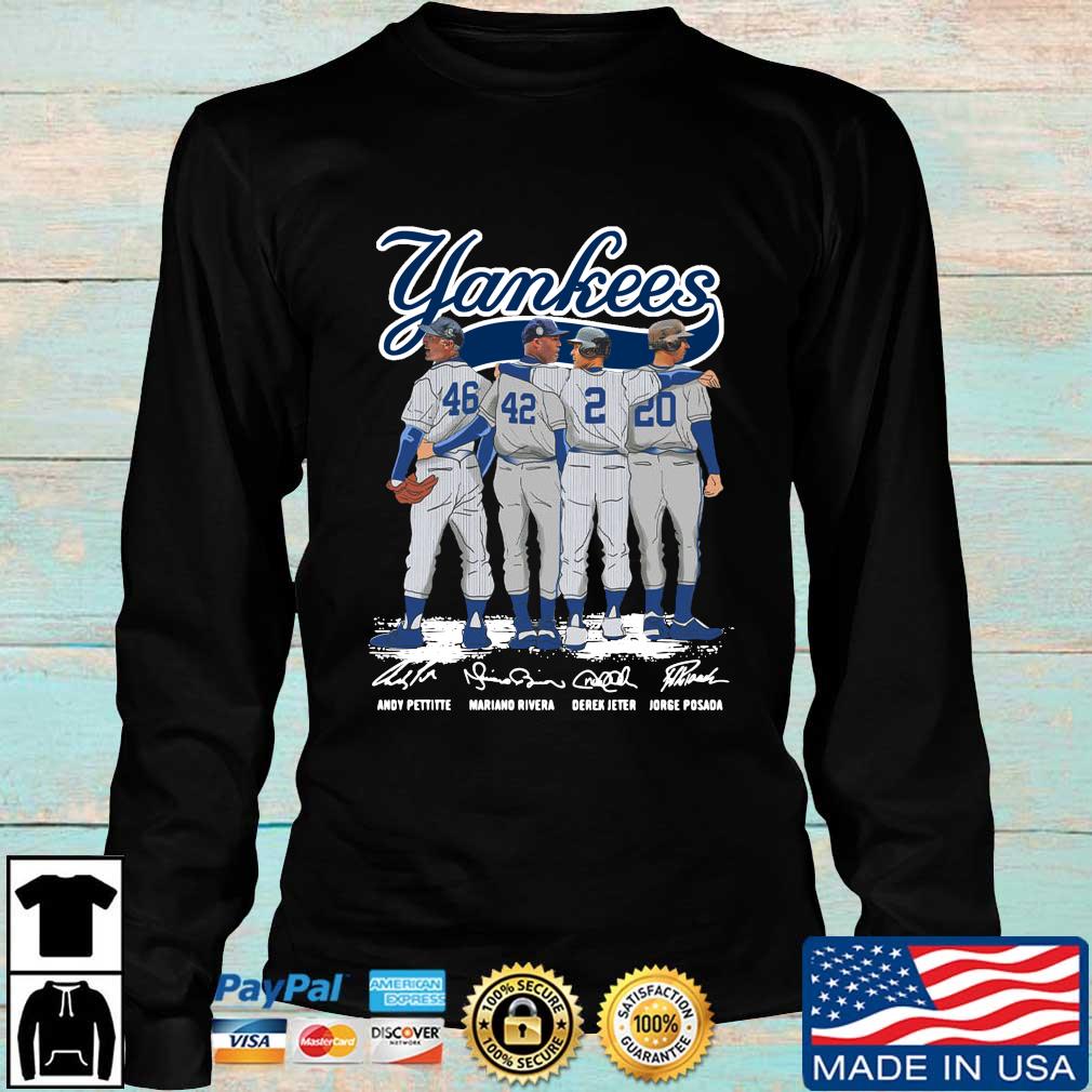 The Yankees Andy Pettitte Mariano Rivera Derek Jeter Jorge Posada  Signatures Shirt, hoodie, sweater, long sleeve and tank top