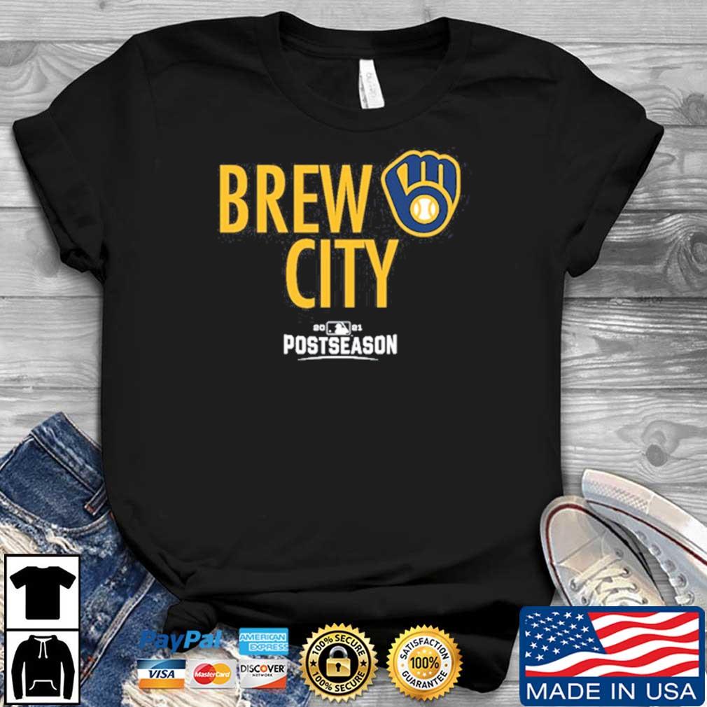 Official 2021 Postseason Milwaukee Brewers Brew City Shirt, hoodie,  sweater, long sleeve and tank top