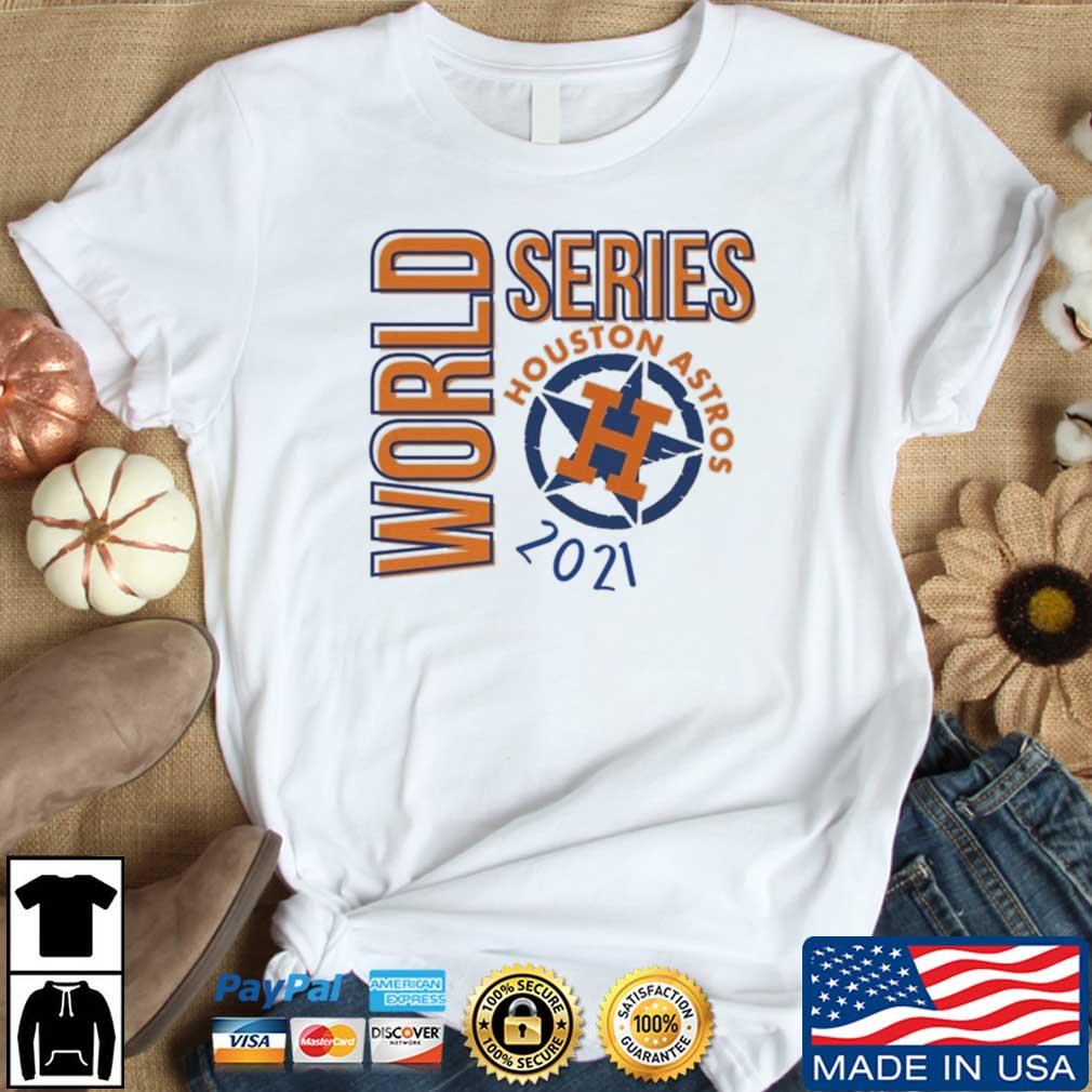 2021 Houston Astros World Series Unisex T-Shirt - Teeruto