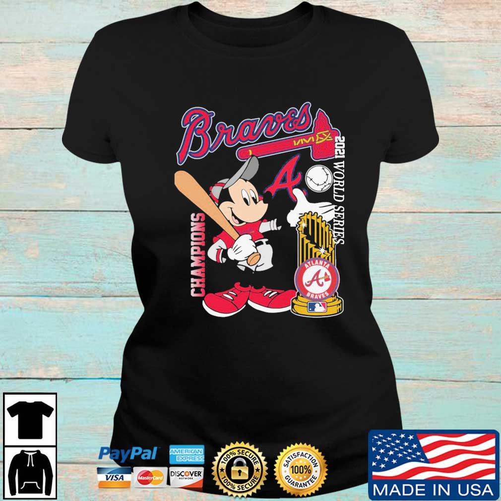 Mickey Mouse Atlanta Braves World Series Champions 2021 shirt, hoodie,  sweater, long sleeve and tank top