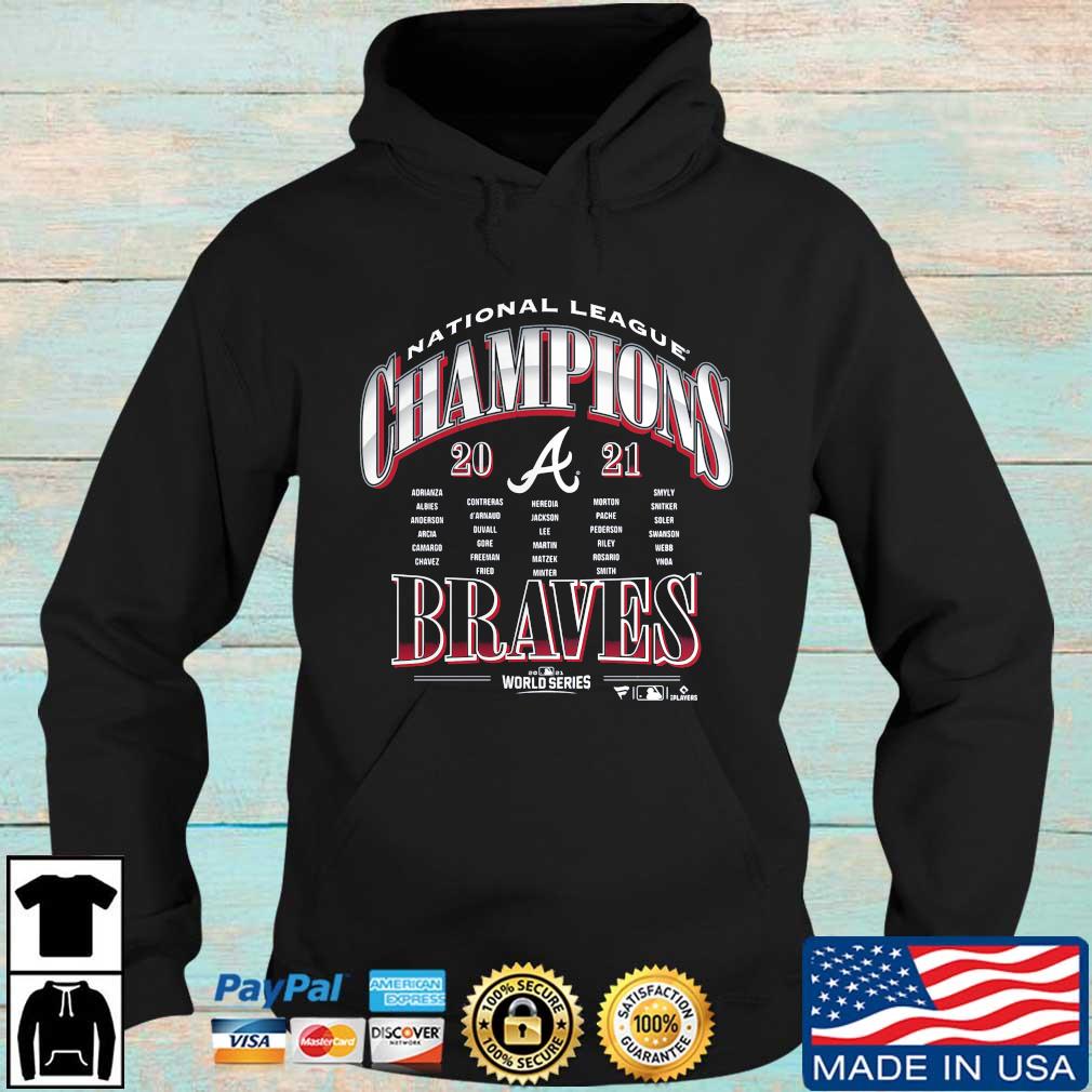 Funny Atlanta Braves World Series 2021 National League Champions T-Shirt,  hoodie, sweater, long sleeve and tank top