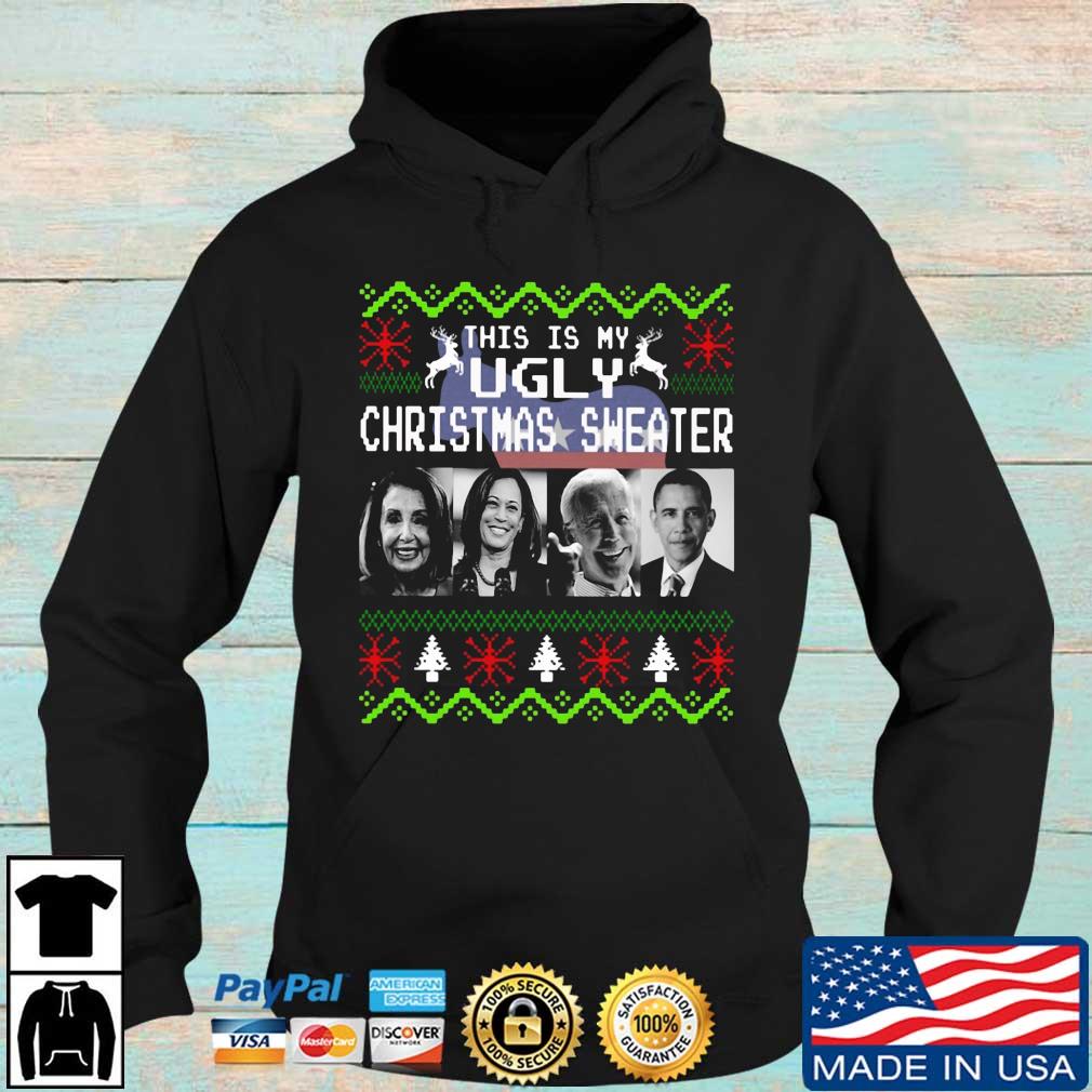 Official Nancy Pelosi Kamala Harris Joe Biden Barack Obama this is my Ugly Christmas sweater Hoodie den