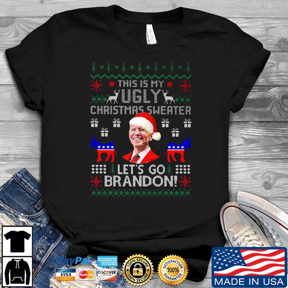 Santa Joe Biden democrat let's go brandon this is my Ugly Christmas sweater