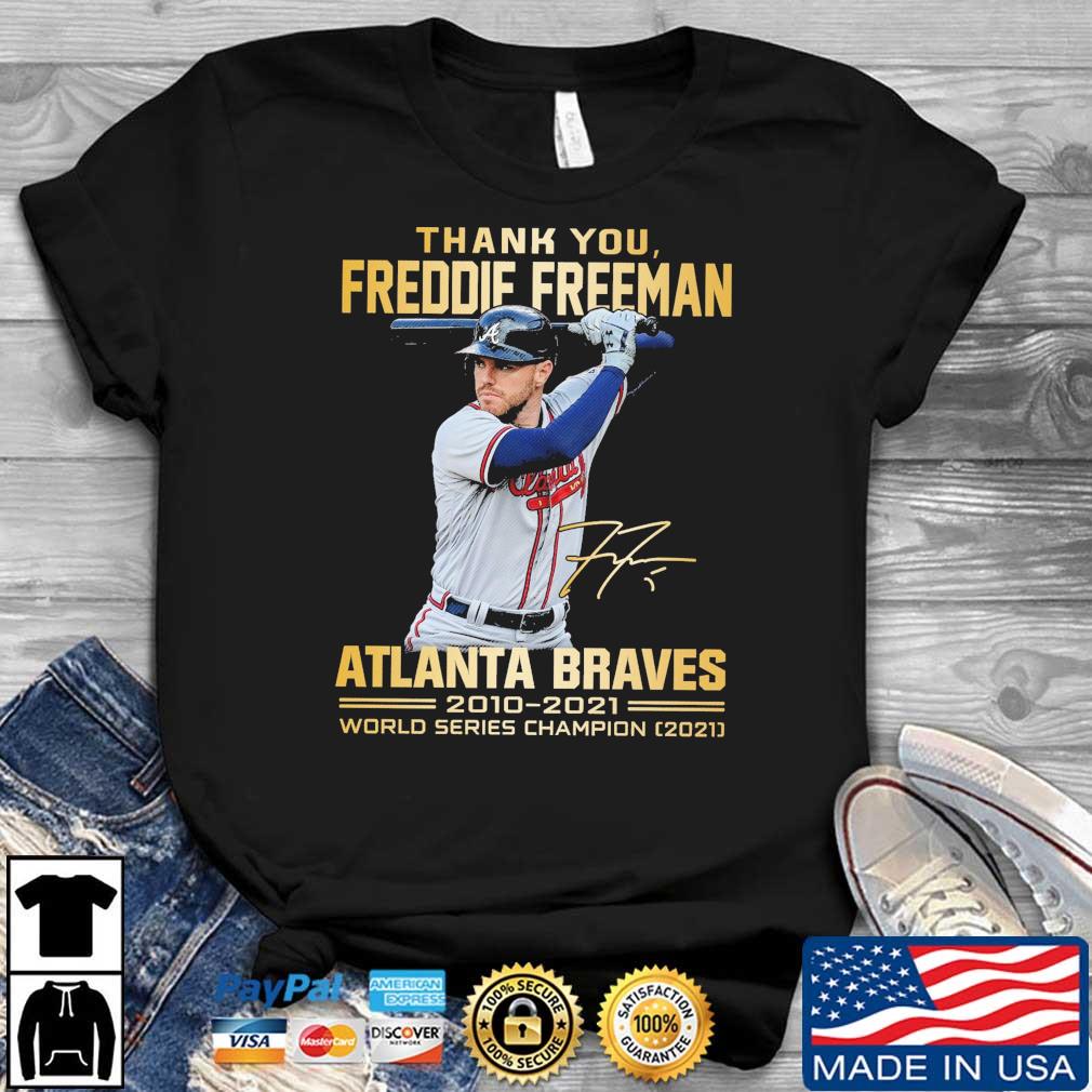 Thank You Freddie Freeman Atlanta Braves Signature T-shirt - Kingteeshop