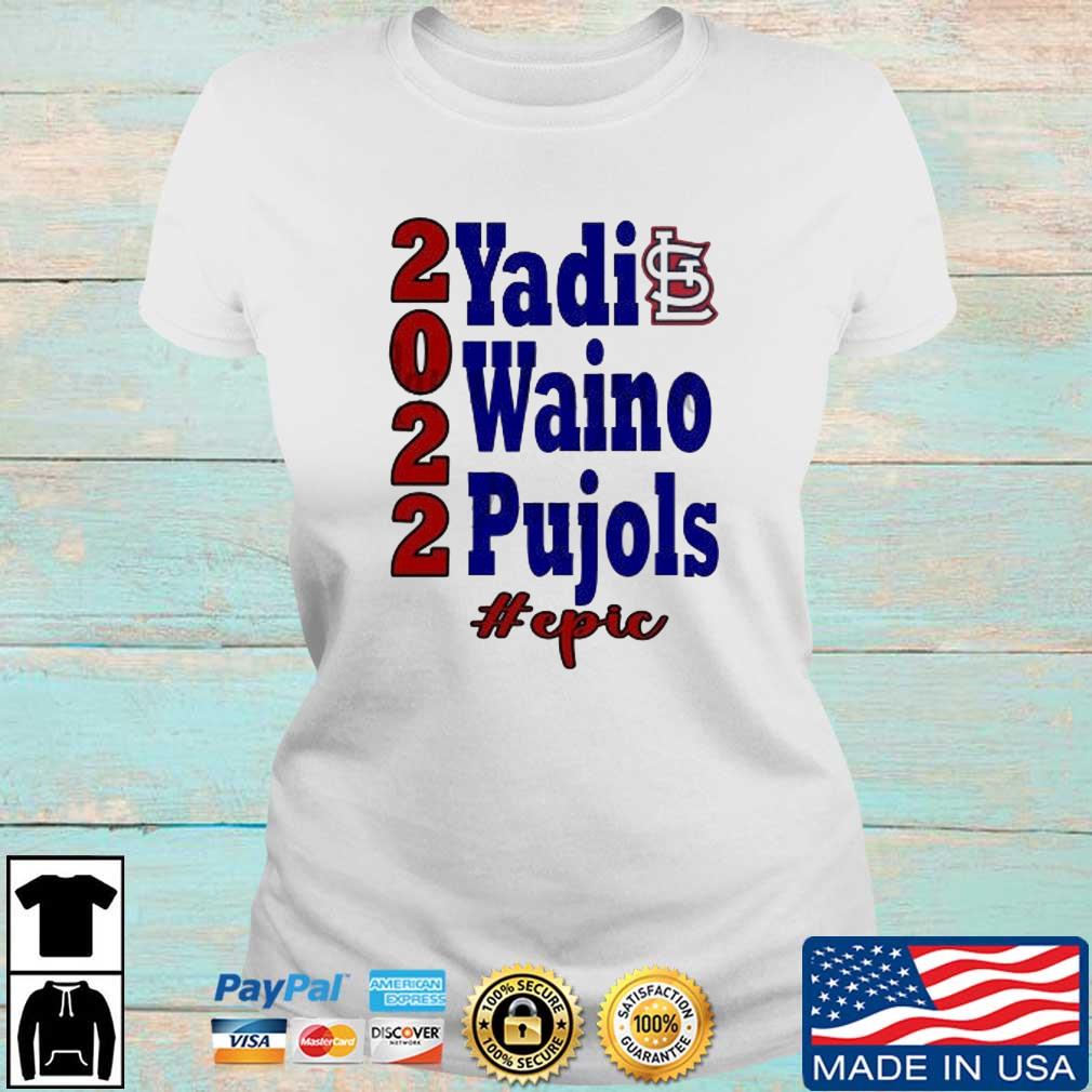 St. Louis Cardinals Waino and Yadi and Uncle Charlie 2022 shirt, hoodie,  sweater, long sleeve and tank top