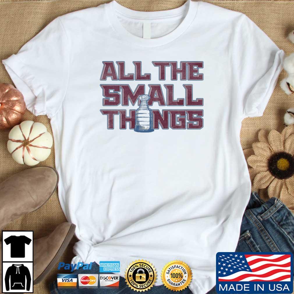 Colorado Avalanche All the Small Things shirt, hoodie, sweater, long sleeve  and tank top