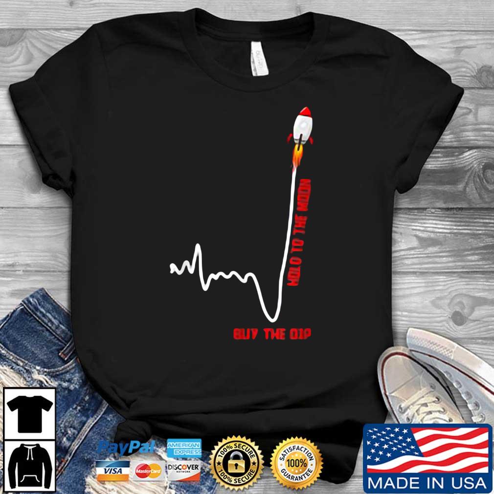 Game Stock Amc Hold To The Moon Buy The Dip Stock Market Shirt