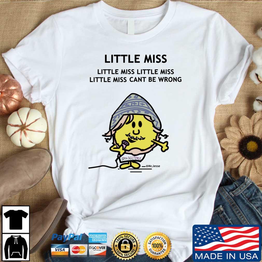 Little Miss Can't Be Wrong Spin Doctors shirt