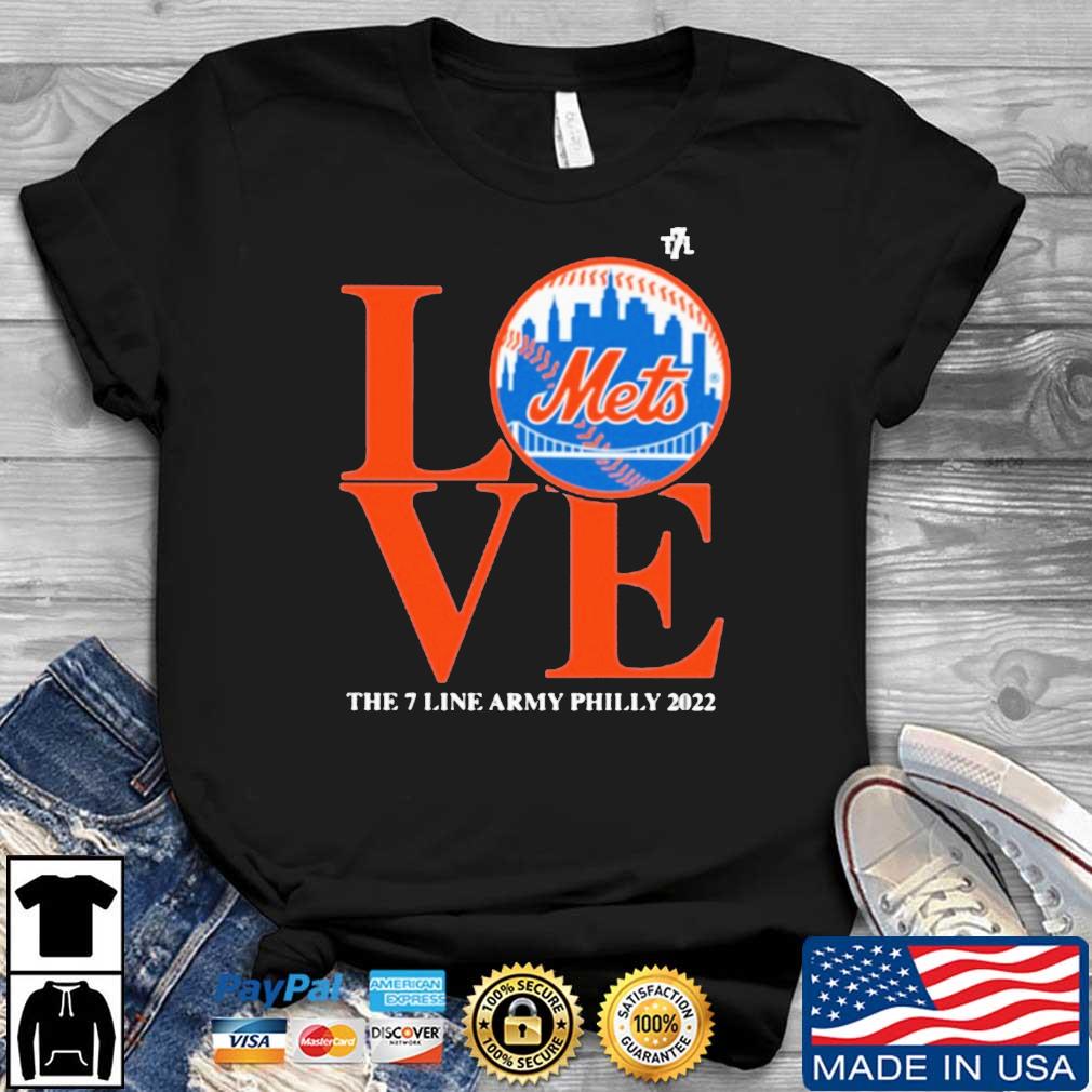 Love New York Mets the 7 line army philly 2022 shirt, hoodie