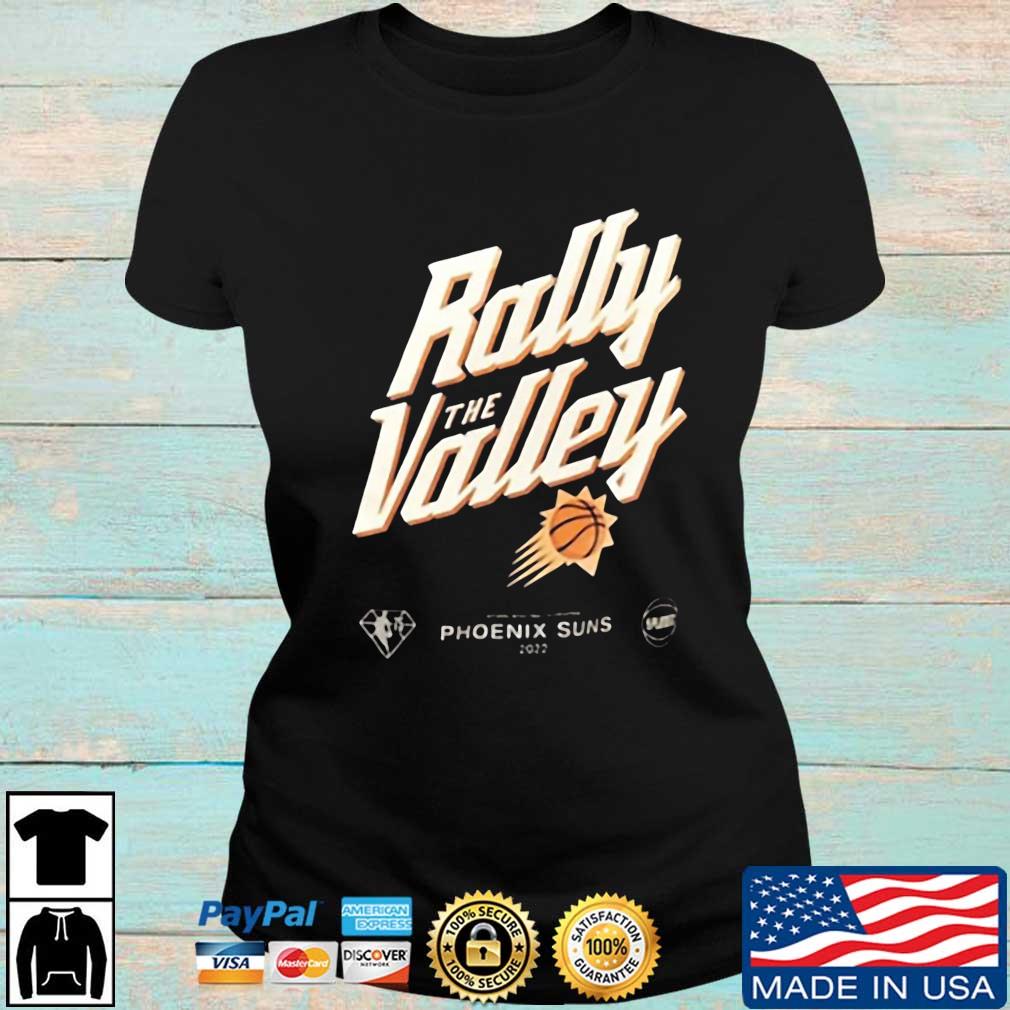 Phoenix Suns Rally The Valley 2022 Shirt Ladies den
