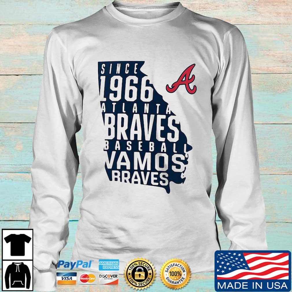 Since 1966 Atlanta Braves Baseball Vamos Braves shirt, hoodie, sweater,  long sleeve and tank top