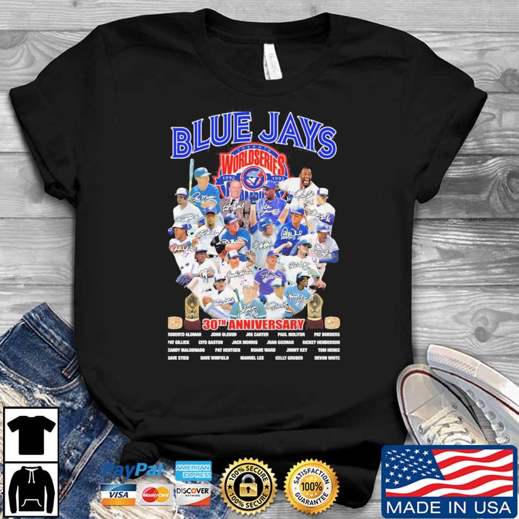 Toronto Blue Jays 30th anniversary signatures shirt, hoodie, sweater, long  sleeve and tank top