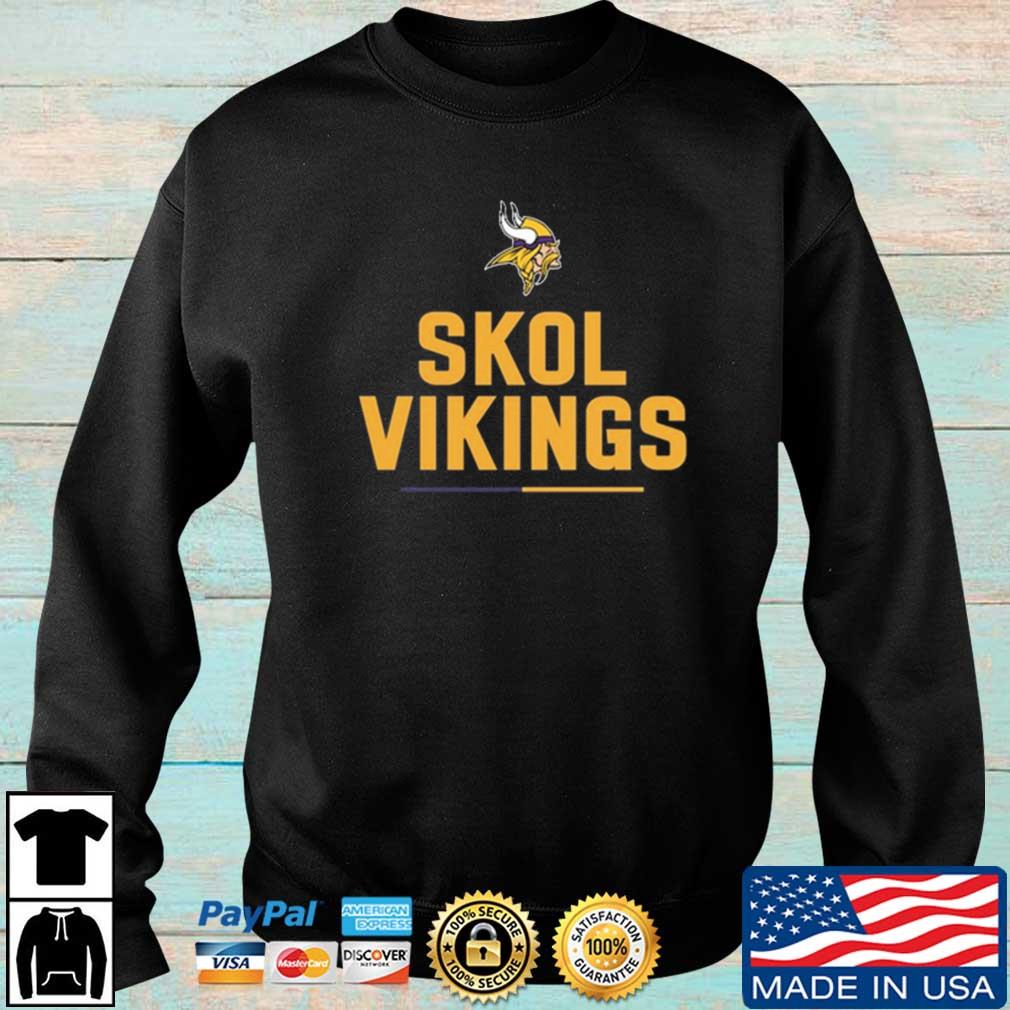 NFL Minnesota Vikings Team Slogan Skol Vikings Shirt, hoodie, sweater, long  sleeve and tank top