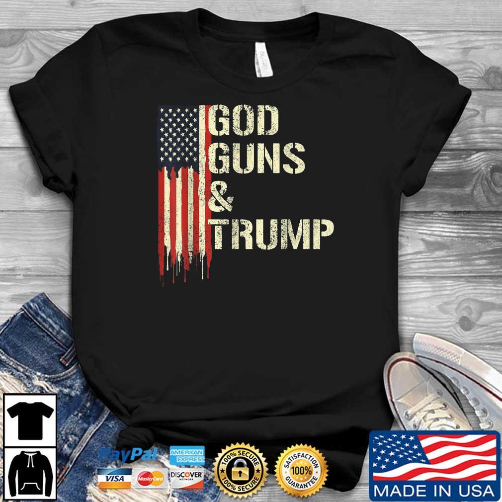 God Gun And Trump I 2nd Amendment Trump Flag America T-Shirt