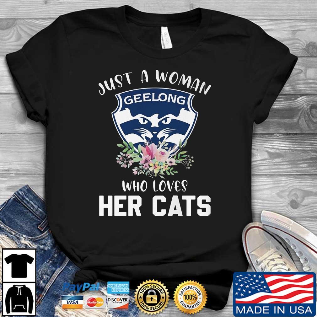 Just A Woman Who Loves Her Geelong Cats Flower shirt
