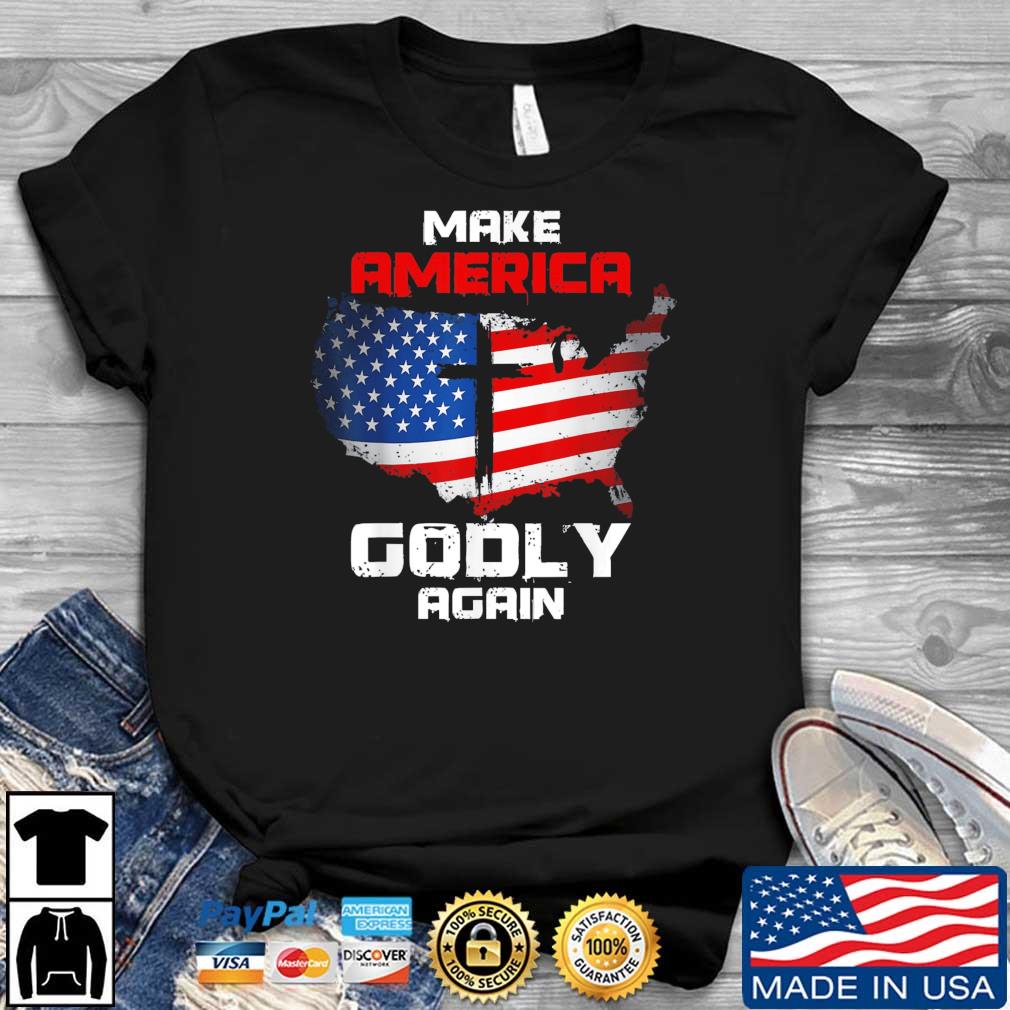 Make America Godly Again President Trump 2024 Election shirt