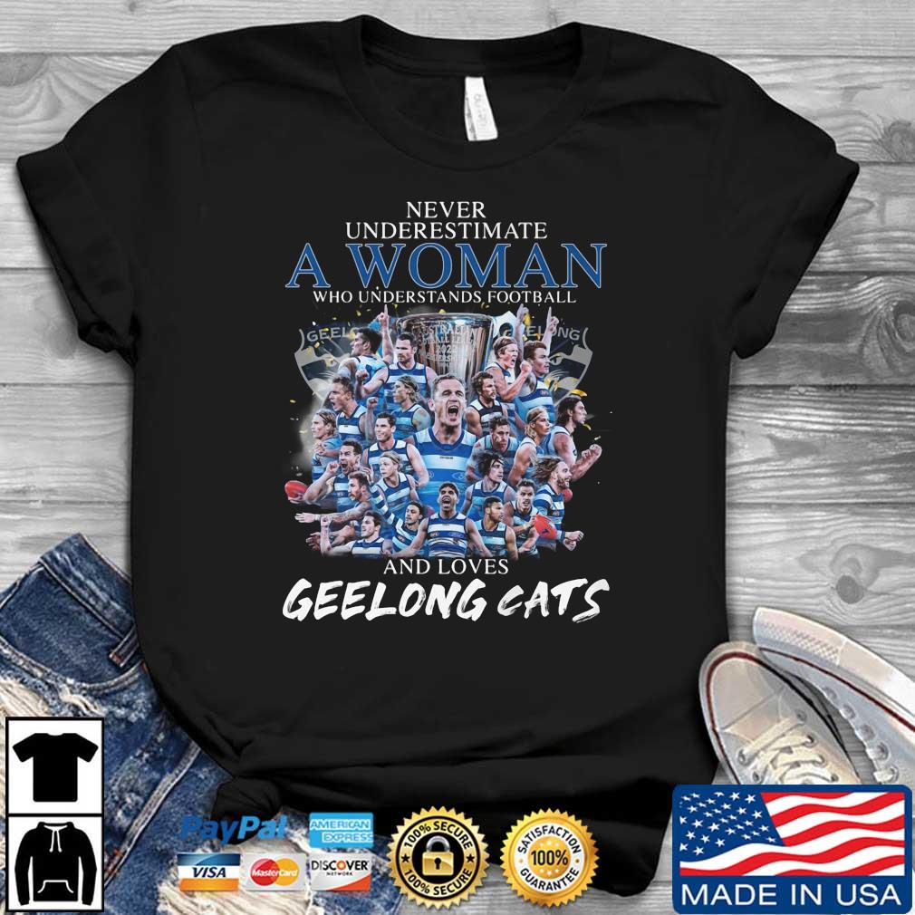Never Underestimate A Woman Who Understand Football And Loves Geelong Cats Premier 2022 shirt