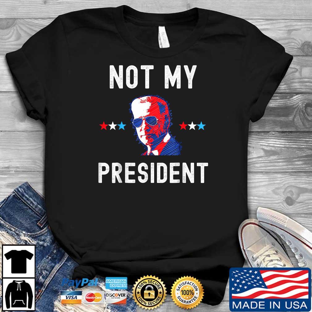 Not My President Biden Pro Trump 2024 Election President Shirt