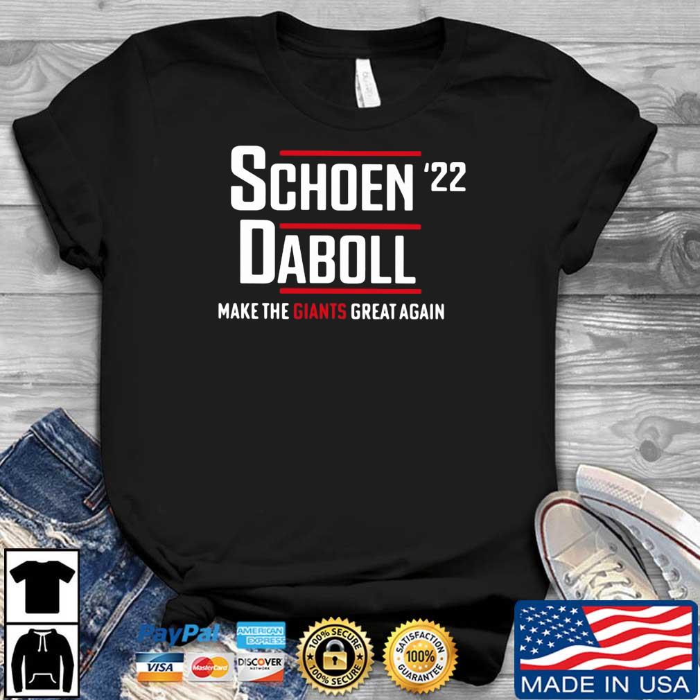 Schoen '22 Daboll Make The Giants Great Again Shirt