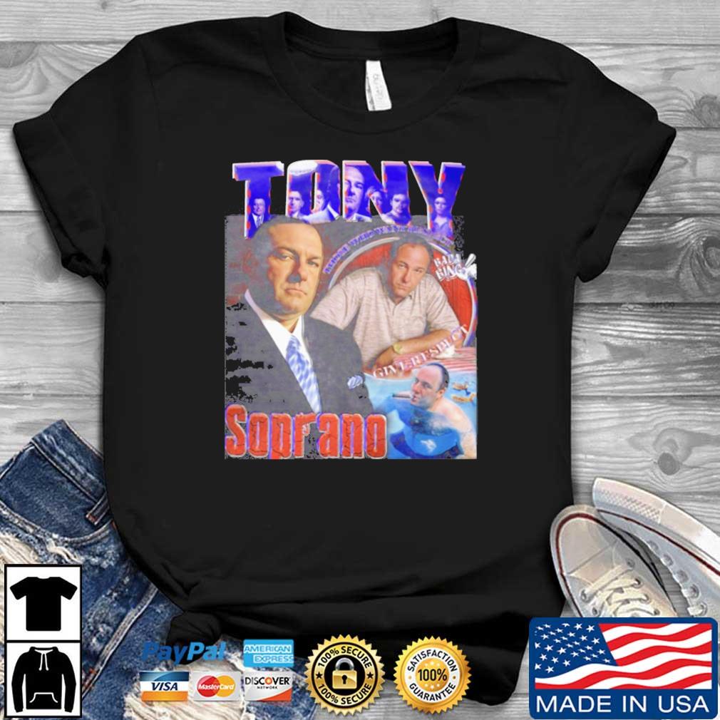 Tony Soprano Those Who Want Respect shirt