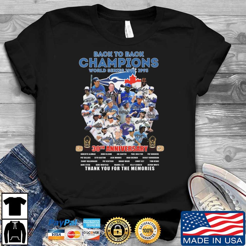 Toronto Blue Jays Back To Back Champions World Series 1992-1993 30th Anniversary Thank You For The Memories Signatures shirt