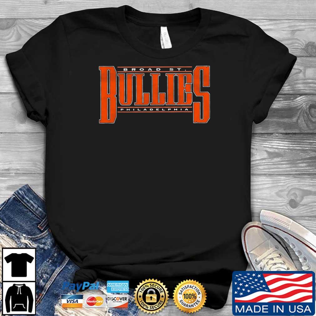 Broad St. Philadelphia Bullies Shirt