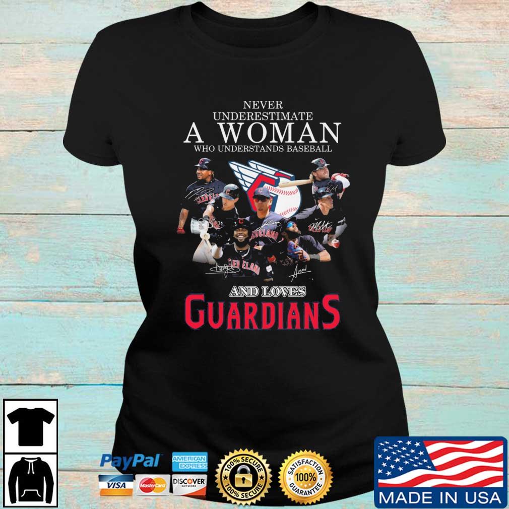 Never underestimate a Woman who understands baseball and loves Cleveland  Guardians team signatures shirt, hoodie, sweater, long sleeve and tank top