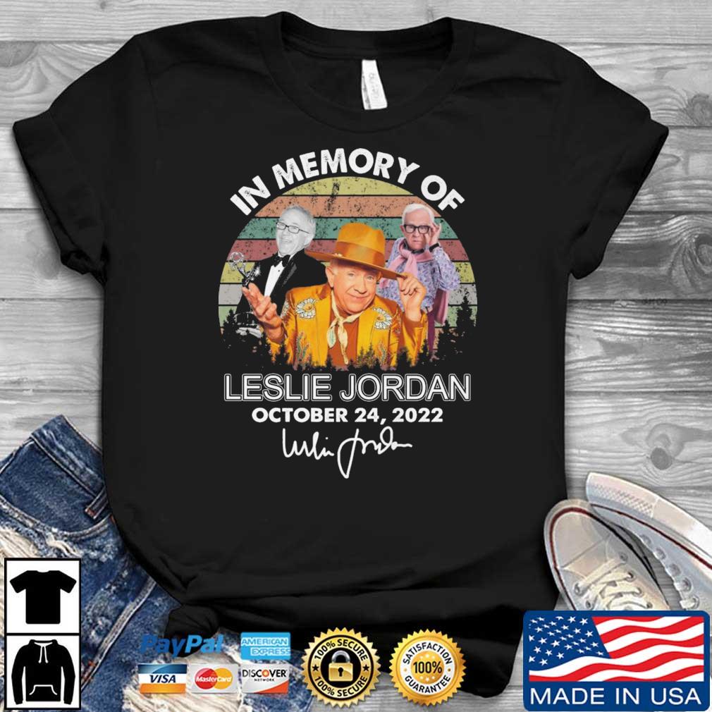 Leslie Jordan In Memory Of October 24 2022 Signature Vintage shirt