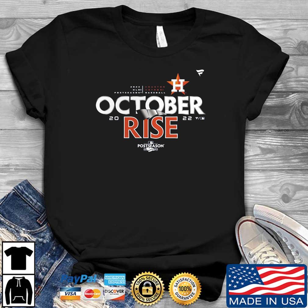 MLB 2022 Houston Astros October Rise Postseason Shirt