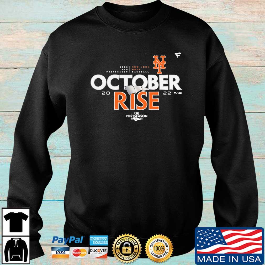 New York Mets Baseball 2022 MLB Postseason October Rise shirt, hoodie,  sweater, long sleeve and tank top