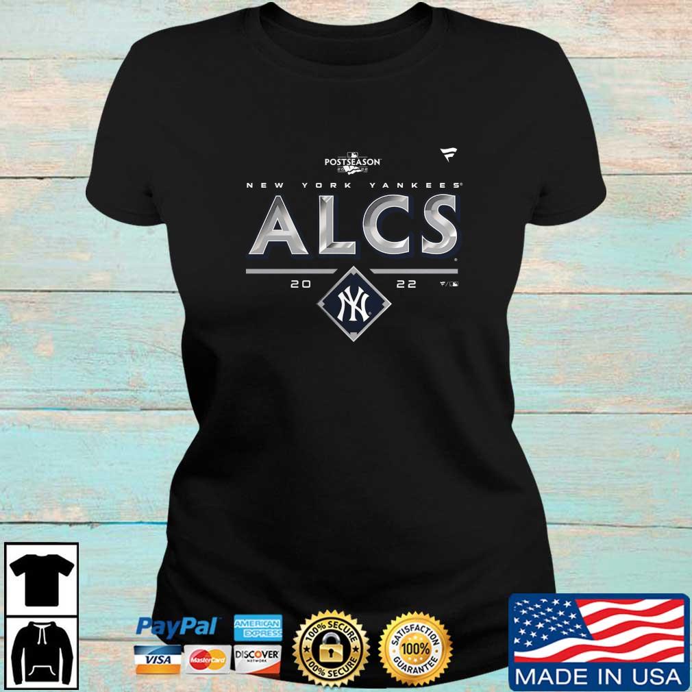 New York Yankees 2022 Postseason Alcs Funny Shirt,Sweater, Hoodie, And Long  Sleeved, Ladies, Tank Top