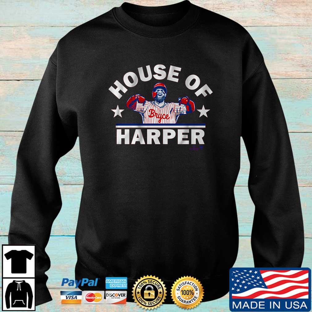 Philadelphia Phillies Bryce Harper House of Harper Shirt, hoodie