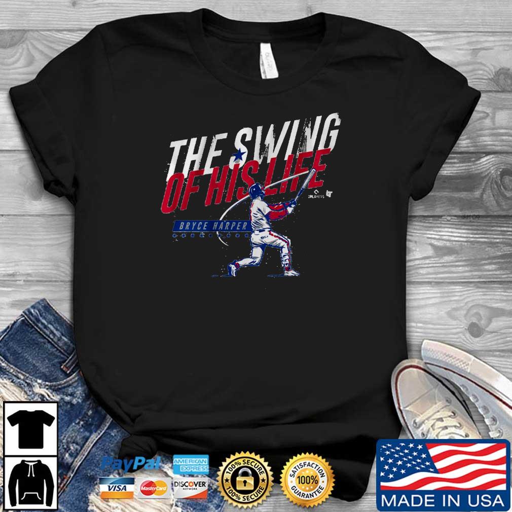 Philadelphia Phillies Bryce Harper The Swing Of His Life Shirt