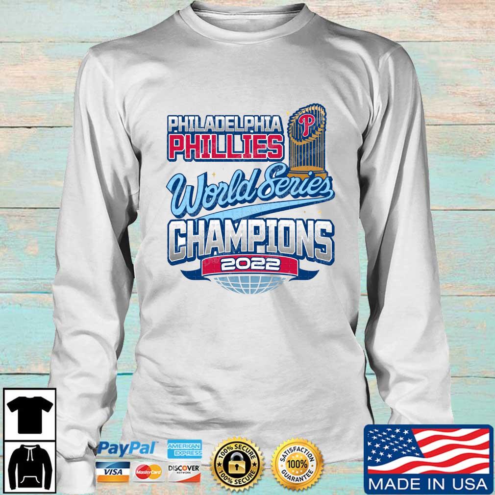 Phillies 2022 World Series Long Sleeve T Shirt