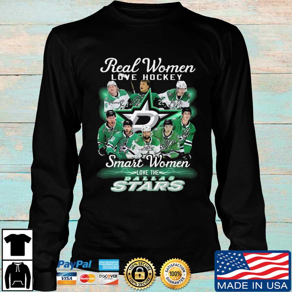 Real Women Love Hockey Smart Women Love The Dallas Stars