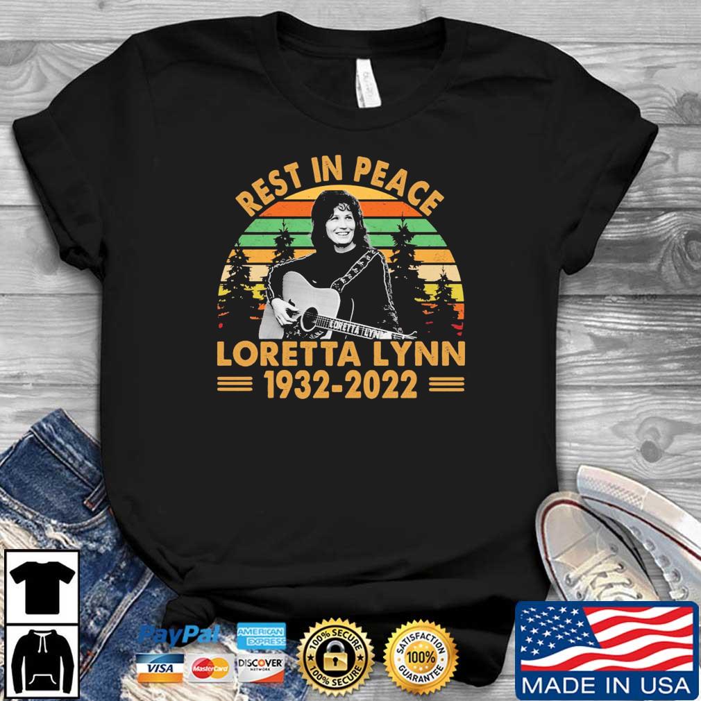 Rest In Peace Loretta Lynn 1932 2022 Vintage Shirt
