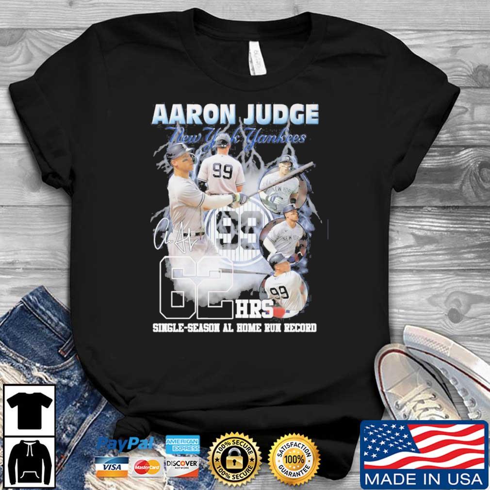 New York Yankees Aaron Judge Al Record 62 Home Runs shirt, hoodie, sweater,  long sleeve and tank top