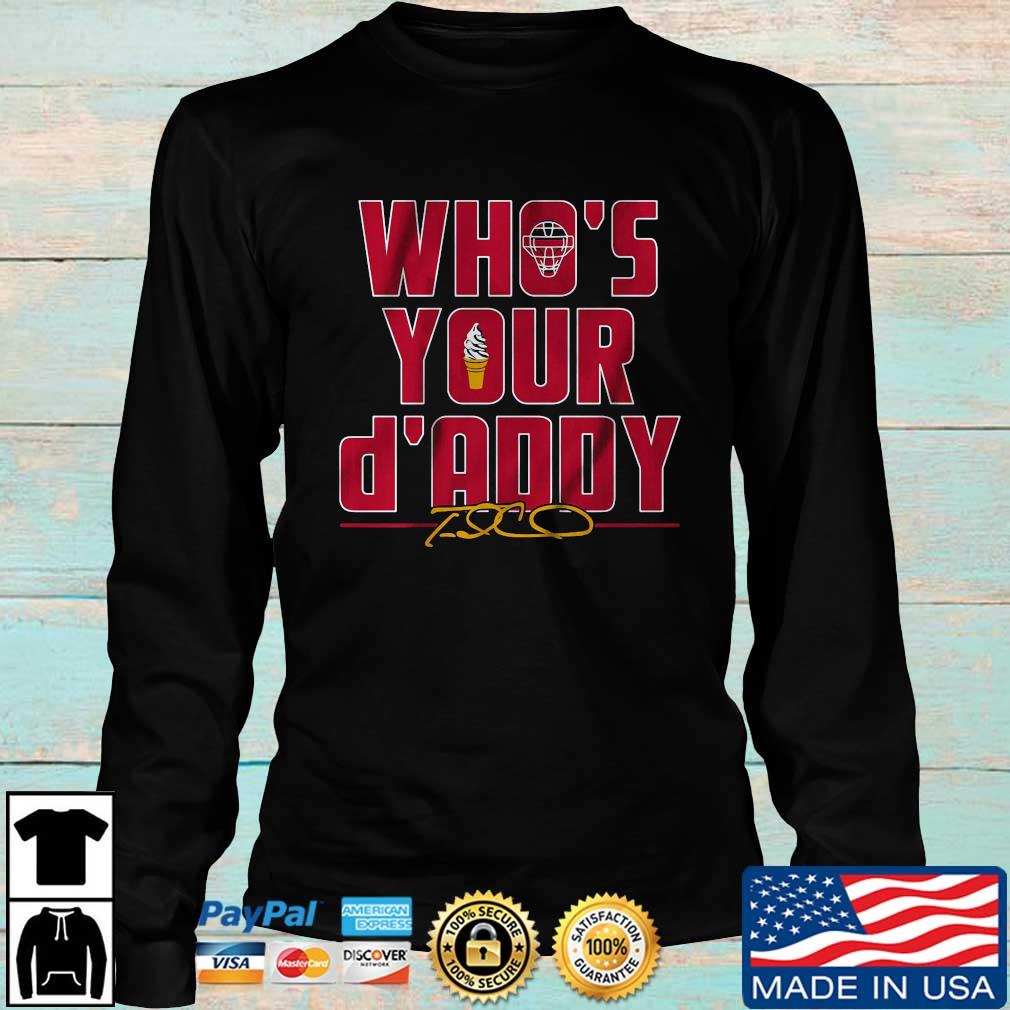 Travis d'Arnaud who's your d'Addy shirt, hoodie, sweater, long sleeve and  tank top