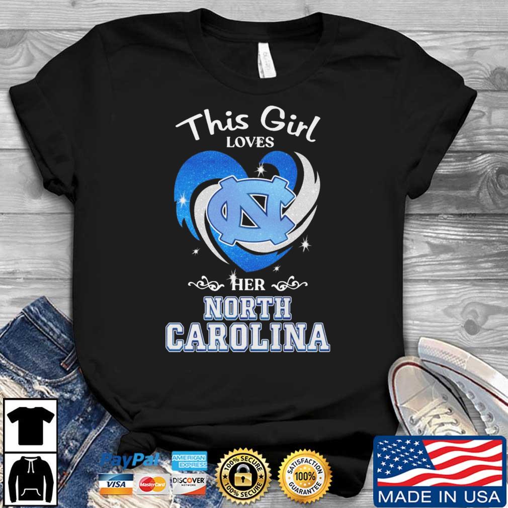 Heart This Girl Loves Her North Carolina Tar Heels shirt