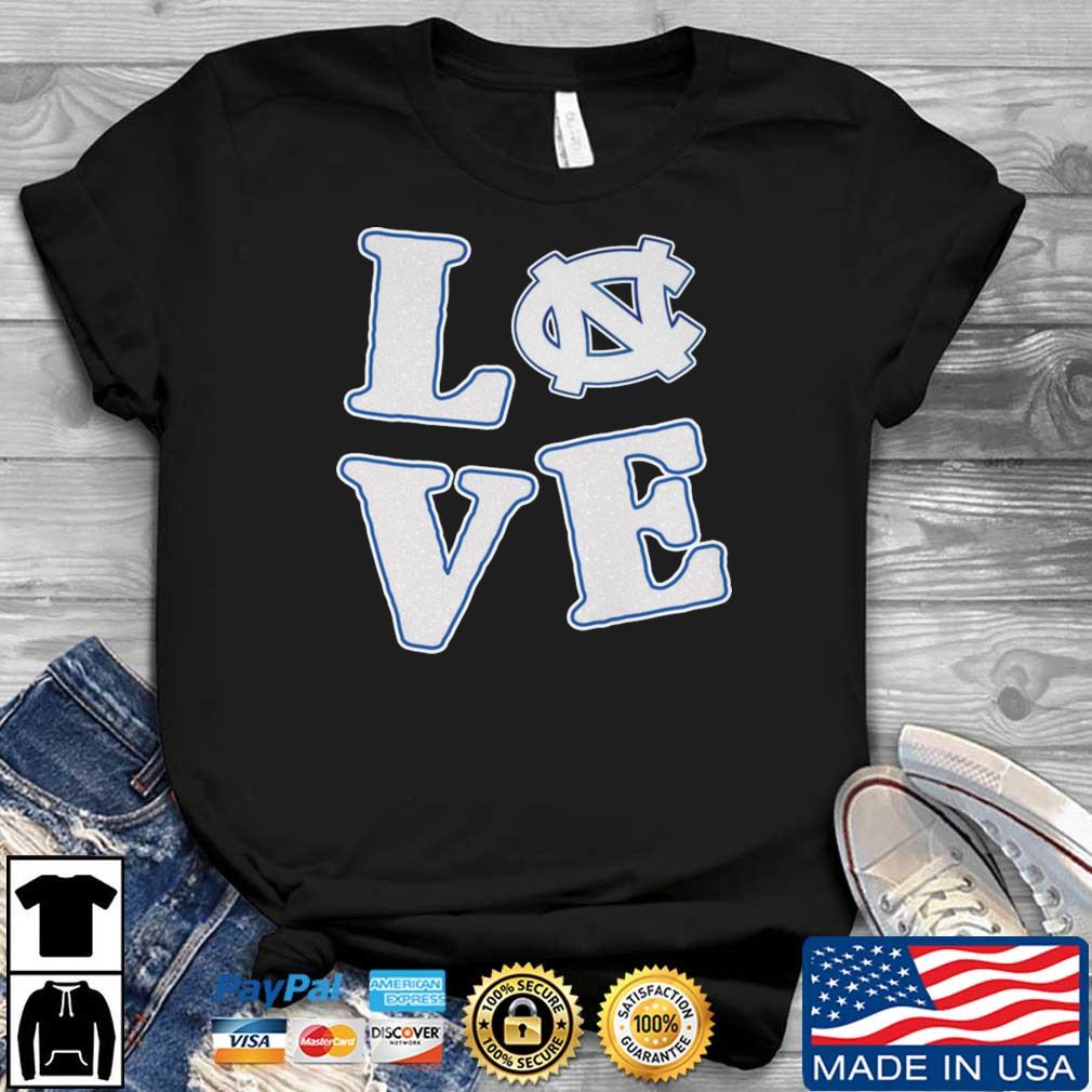Love North Carolina Tar Heels shirt