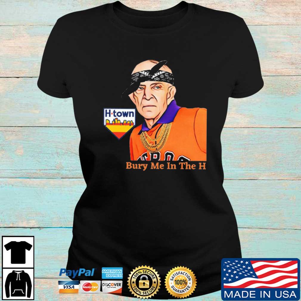 Bury Me in The H Shirt, Women houston astros Shirts, Funny Astros