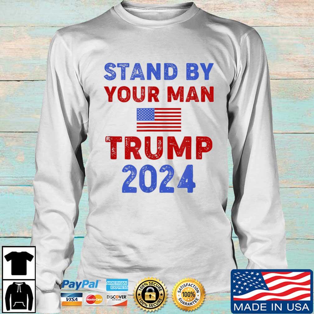 Stand By Trump 2024 Trump Support Shirt