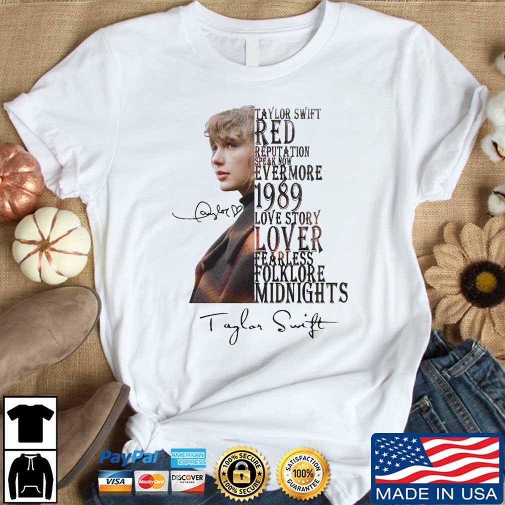 Taylor Swift Red Reputation Spark Now Evermore 1989 Love Story Lover Fearless Folklore Midnights Signature shirt