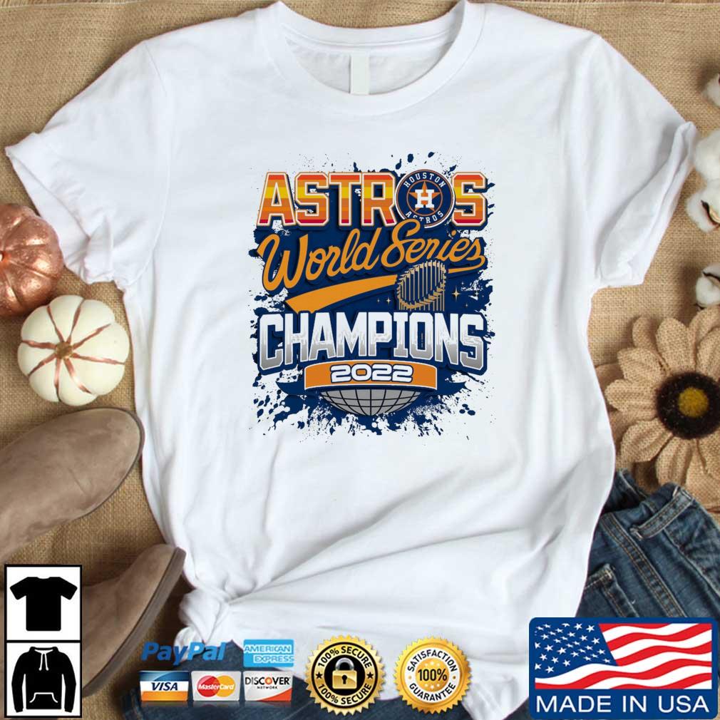 Houston Astros 2022 World Series Champions Roster shirt, hoodie, sweater,  longsleeve and V-neck T-shirt