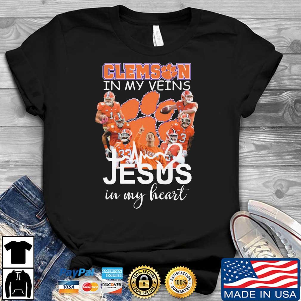 The Clemson Tigers In My Veins Jesus In My Heart shirt
