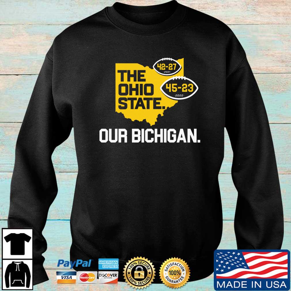 The Ohio State Our Bichigan shirt