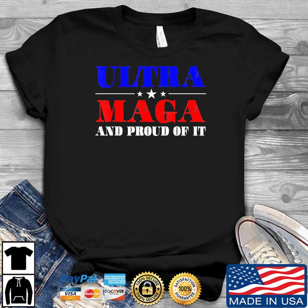 Ultra Maga Trump Maga 2024 Shirt