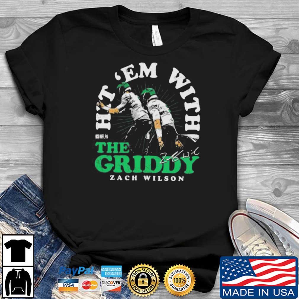 Zach Wilson New York Jets Hit 'Em With The Griddy Signature Shirt